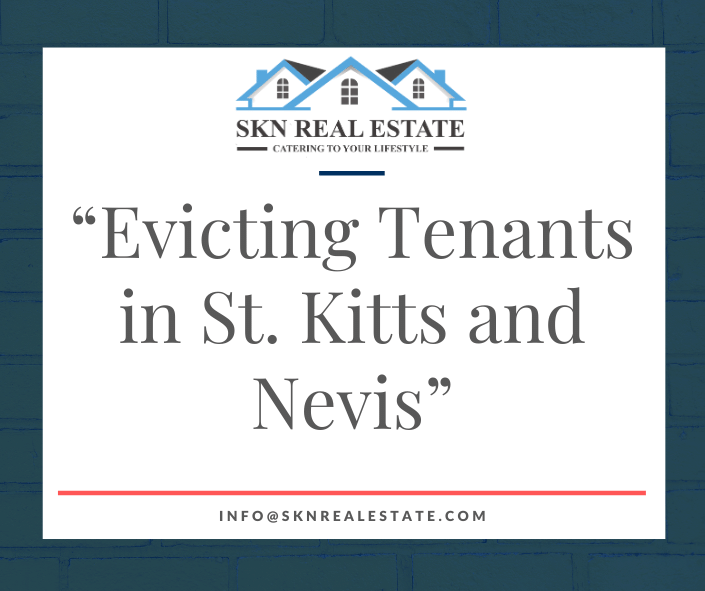 Evicting Tenants in St. Kitts and Nevis