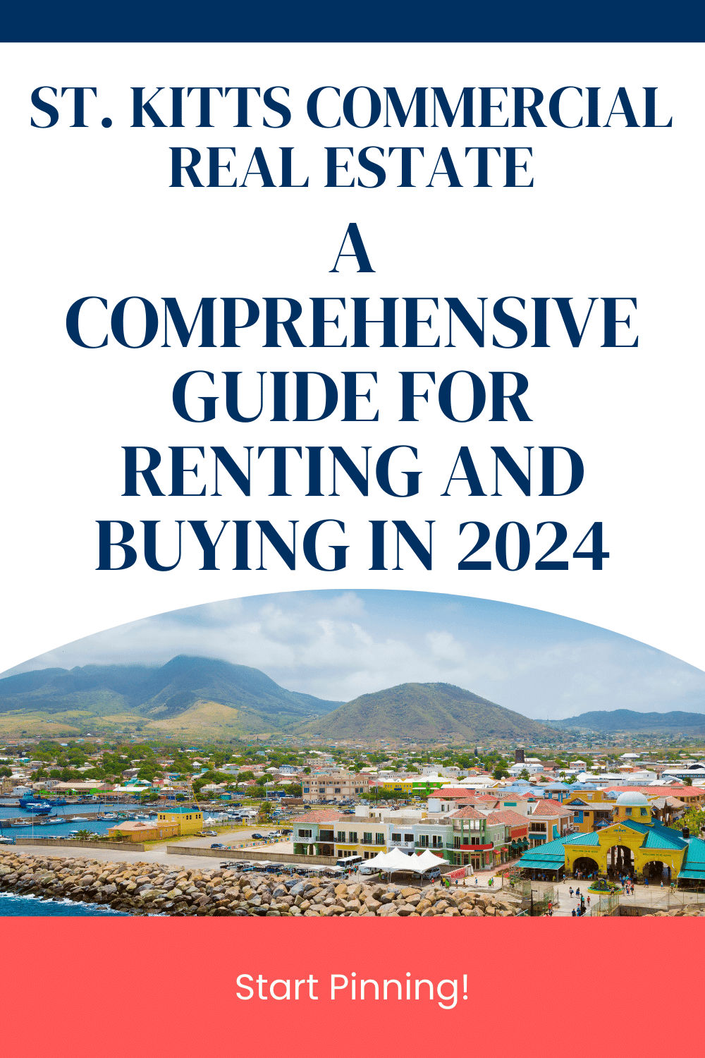 St. Kitts Commercial Real Estate - A Comprehensive Guide For Renting and Buying Commercial Real Estate in St. Kitts and Nevis in 2024